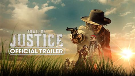 Trail of Justice (2024) Official Trailer .